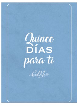 QUINCE DIAS PARA TI