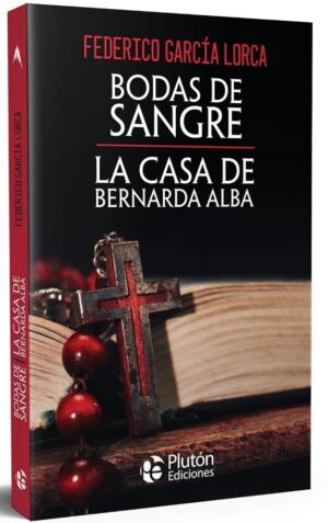 BODAS DE SANGRE - LA CASA DE BERNARDA