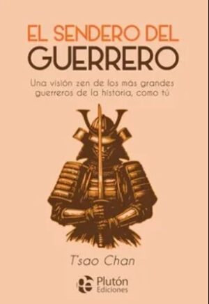 EL SENDERO DEL GUERRERO