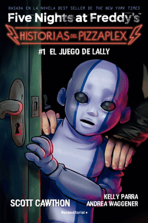FIVE NIGHT´S AT FREDDYS 1 : EL JUEGO DE LALLY