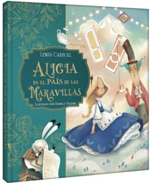 ALICIA EN EL PAIS DE LAS MARAVILLAS