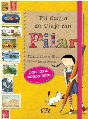 TU DIARIO DE VIAJE CON PILAR - CON STICKERS