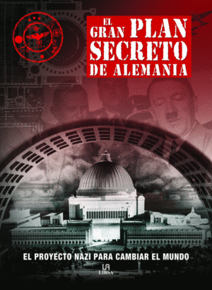 EL PLAN SECRETO DE ALEMANIA