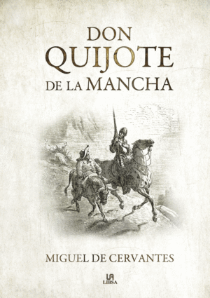 DON QUIJOTE DE LA MANCHA