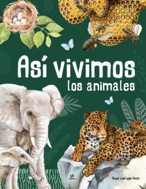 ANIMALIA ASI VIVIMOS LOS ANIMALES