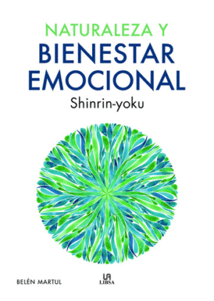 CONEXION EMOCIONAL NATURALEZA Y BIENESTAR EMOCIONAL
