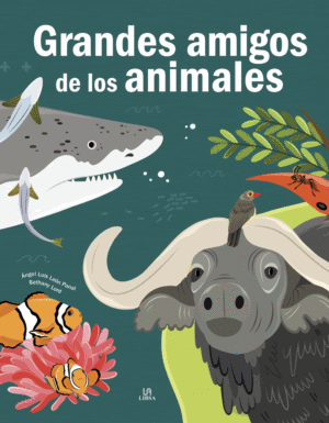 AVENTURA ANIMAL GRANDES AMIGOS DE LOS ANIMALES