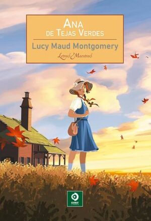 ANA DE LAS TEJAS VERDES