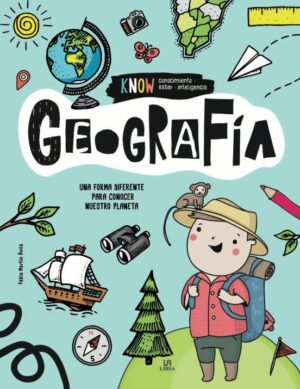 GEOGRAFIA NUESTRO MUNDO KNOW