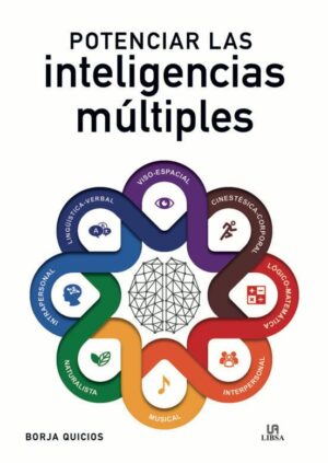 CEREBRO Y CONDUCTA POTENCIAR LAS INTELIGENCIAS MULTIPLES