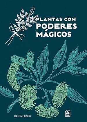 PODERES MAGICOS PLANTAS CON PODERES
