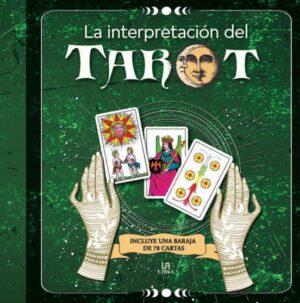 LA INTERPRETACION DEL TAROT ARCON ESOTERICO