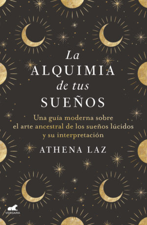 LA ALQUIMIA DE LOS SUEÑOS