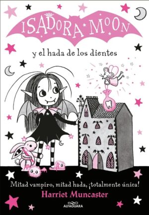 ISADORA MOON Y EL HADA DE LOS DIENTES
