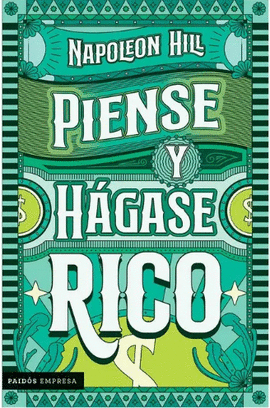 PIENSE Y HÁGASE RICO