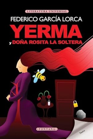 YERMA Y DOÑA ROSITA