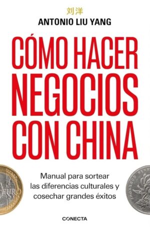 COMO HACER NEGOCIOS CON CHINA