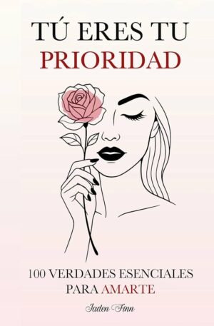 TU ERES TU PRIORIDAD