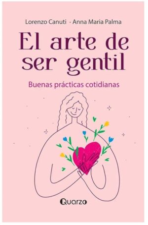EL ARTE DE SER GENTIL