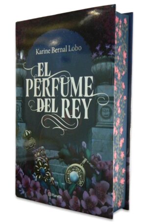 EL PERFUME DEL REY SAGA REY 1 - EDICIÓN LIMITADA