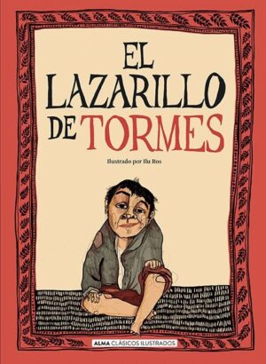 EL LAZARILLO DE TORMES - CLÁSICOS
