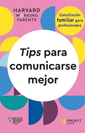 TIPS PARA COMUNICARTE MEJOR