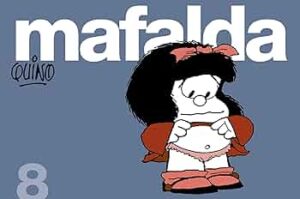 MAFALDA TIRAS - 8
