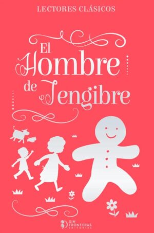 EL HOMBRE DE JENGIBRE