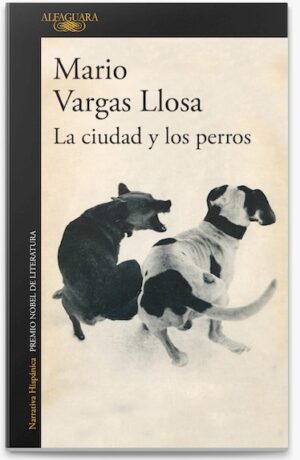 LA CIUDAD Y LOS PERROS