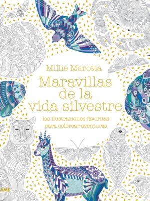 MARAVILLAS DE LA VIDA SILVESTRE
