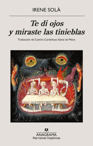 TE DI OJOS Y MIRASTE LAS TINIEBLAS 25.50