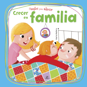 CRECER EN FAMILIA CUENTOS PARA EDUCAR