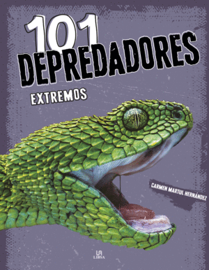 101 DEPREDADORES EXTREMOS