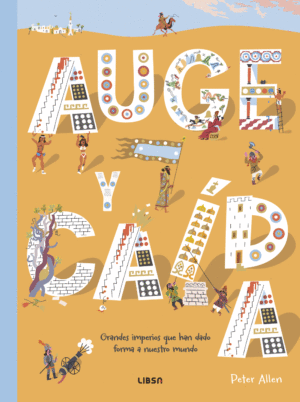 AUGE Y CAIDA GUIAS ILUSTRADAS