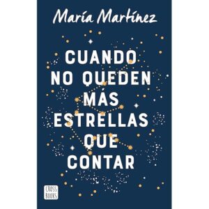 CUANDO NO QUEDEN MAS ESTRELLAS QUE CONTAR