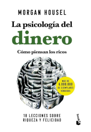 LA PSICOLOGIA DEL DINERO - DEBOLSILLO