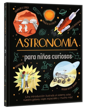 ASTRONOMIA PARA NIÑOS CURIOSOS