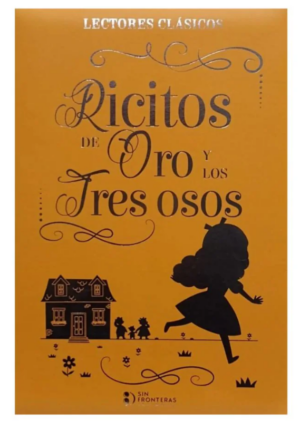 RISITOS DE ORO Y LOS TRES OSOS
