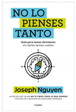 NO LO PIENSES TANTO