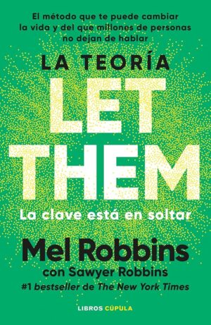 LA TEORIA LET THEM LA CLAVE ESTA EN SOLTAR
