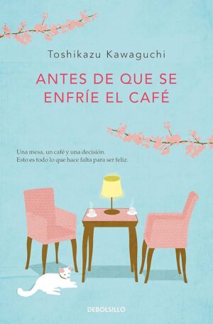 ANTES DE QUE SE ENFRIE EL CAFE