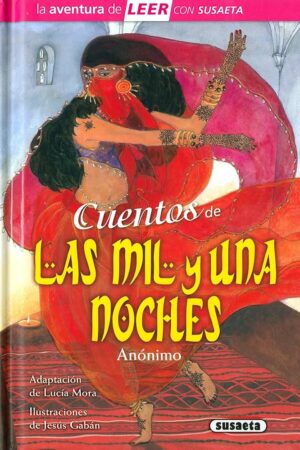 CUENTOS DE LAS MIL Y UNA NOCHES