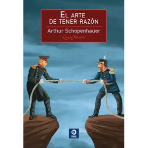 EL ARTE DE TENER SIEMPRE RAZON