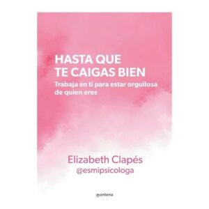 HASTA QUE TE CAIGAS BIEN