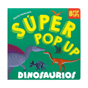 SUPER POP UP DINOSAURIOS