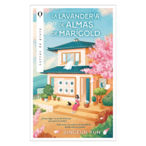 LA LAVANDERIA DE ALMAS DE MARIGOLD