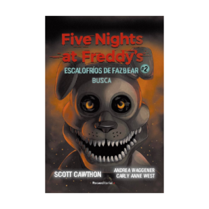 FIVE NIGHTS AT FREDDYS: ESCALOFRIOS 2 BUSCA