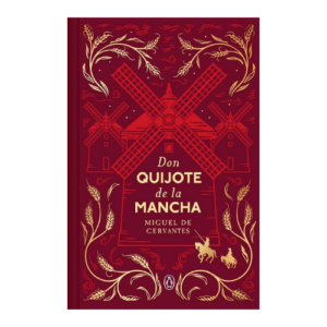 DON QUIJOTE DE LA MANCHA (EDICION CONMEMORATIVA)