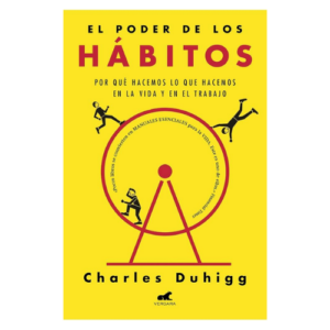 EL PODER DE LOS HABITOS