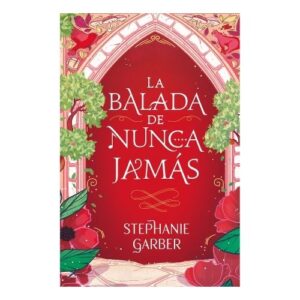 LA BALADA DEL NUNCA JAMAS